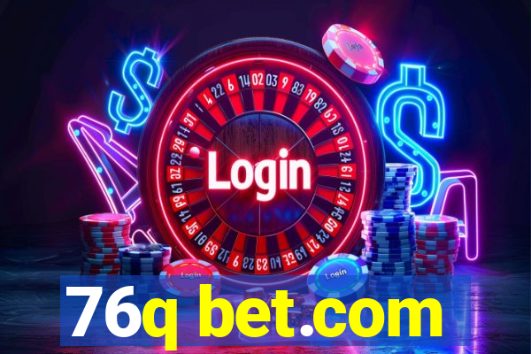 76q bet.com